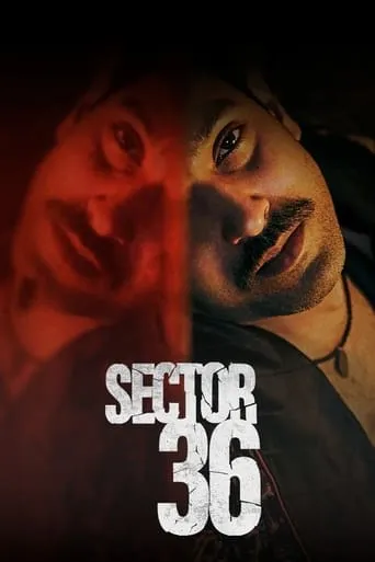 Sector 36 movie poster - Rated 7/10