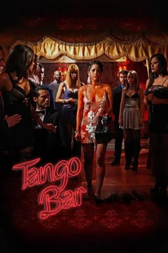 Tango Bar movie poster - Rated 10/10