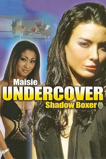 Maisie Undercover: Shadow Boxer movie poster - Rated 2.7/10