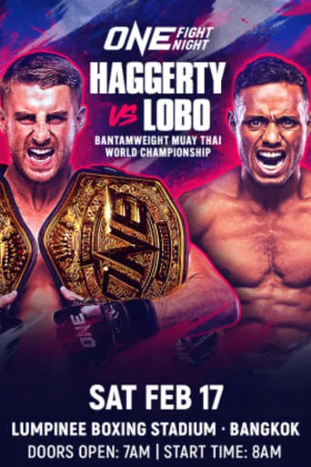ONE Fight Night 19: Haggerty vs. Lobo movie poster - Entertainment content