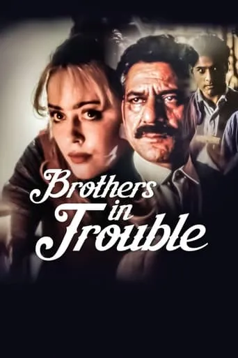 Brothers in Trouble movie poster - Rated 2/10