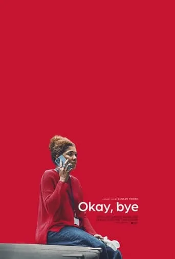 Okay, Bye movie poster - Entertainment content