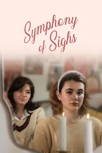 Symphony of Sighs movie poster - Entertainment content