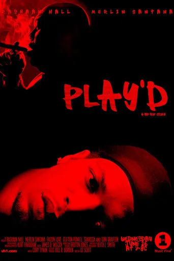 Play'd: A Hip Hop Story movie poster - Rated 7.5/10