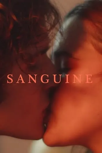 SANGUINE movie poster - Entertainment content