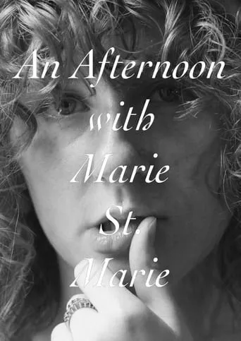 An Afternoon with Marie Saint Marie movie poster - Entertainment content