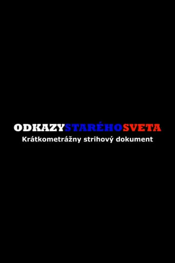 Odkazy starého sveta movie poster - Entertainment content