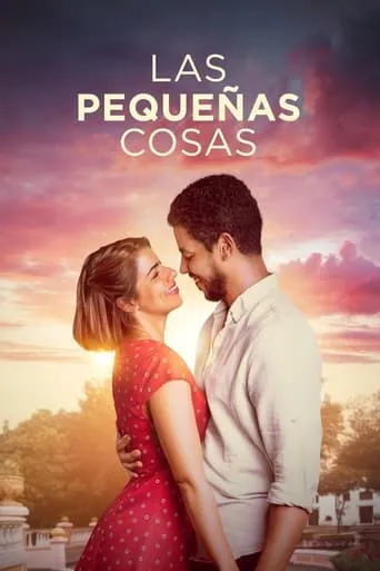 Las Pequeñas Cosas movie poster - Rated 8.3/10