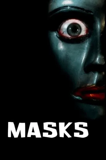 Masks movie poster - Rated 5.7/10