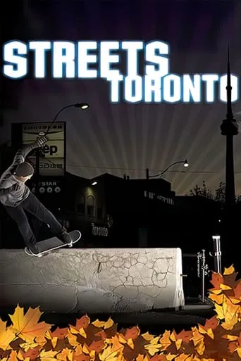 Streets: Toronto movie poster - Entertainment content