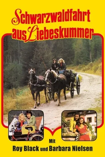 Schwarzwaldfahrt aus Liebeskummer movie poster - Rated 4.6/10