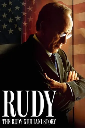 Rudy: The Rudy Giuliani Story movie poster - Rated 2.8/10