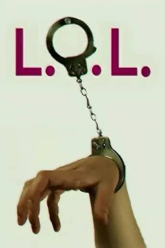 L.O.L. movie poster - Rated 7/10