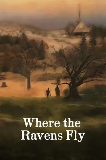 Where the Ravens Fly movie poster - Rated 5/10
