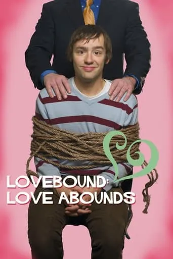 Lovebound: Love Abounds movie poster - Entertainment content