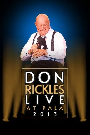 Don Rickles Live in Pala 2013 movie poster - Rated 10/10
