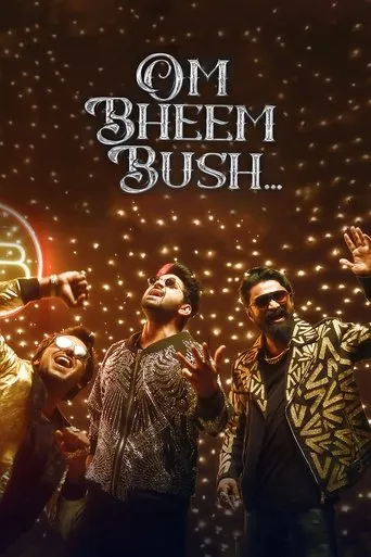 Om Bheem Bush movie poster - Rated 5.8/10