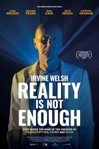 Irvine Welsh: Reality Is Not Enough movie poster - Entertainment content