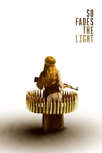 So Fades the Light movie poster - Entertainment content