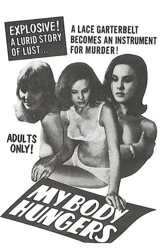 My Body Hungers movie poster - Rated 4.2/10