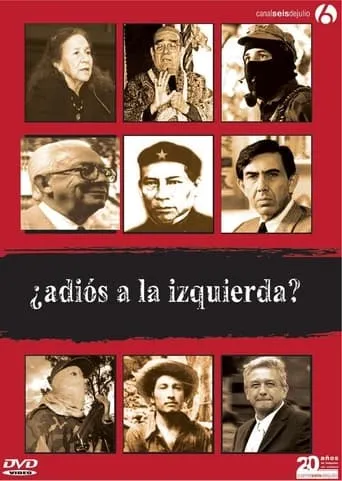 ¿Adiós a la Izquierda? movie poster - Entertainment content