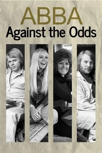 ABBA: Against the Odds movie poster - Rated 7/10
