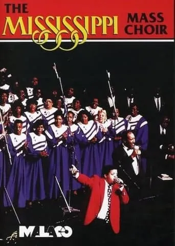 The Mississippi Mass Choir Live! movie poster - Rated 7/10