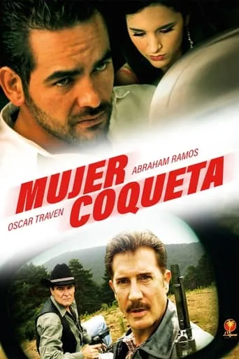 Mujer Coqueta movie poster - Entertainment content
