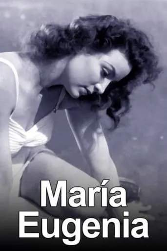 María Eugenia movie poster - Rated 5.5/10