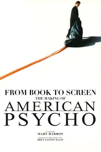 American Psycho: From Book to Screen movie poster - Entertainment content