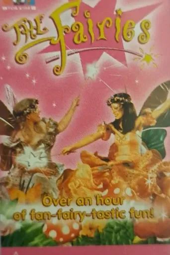 The Fairies - Fairy Hello! movie poster - Rated 10/10