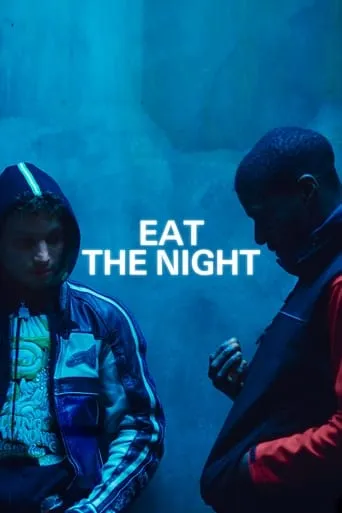 Eat the Night movie poster - Rated 6.5/10