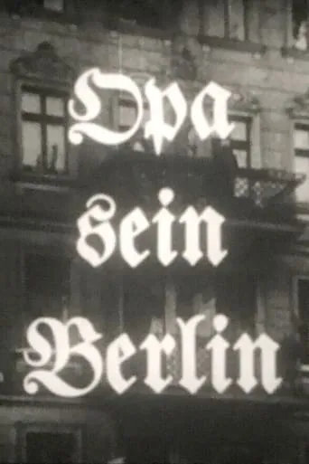 Opa sein Berlin movie poster - Entertainment content