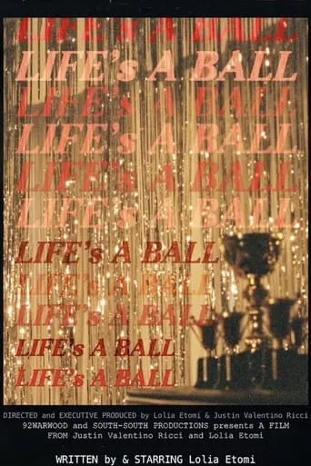 Life's a Ball movie poster - Entertainment content