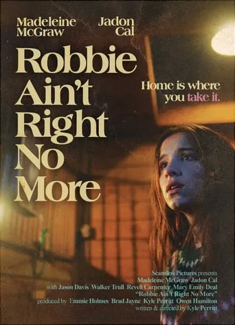 Robbie Ain't Right No More movie poster - Rated 3.5/10