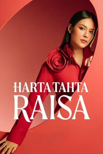 Harta Tahta Raisa movie poster - Rated 6.7/10