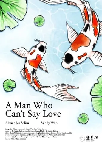 A Man Who Can't Say Love movie poster - Entertainment content