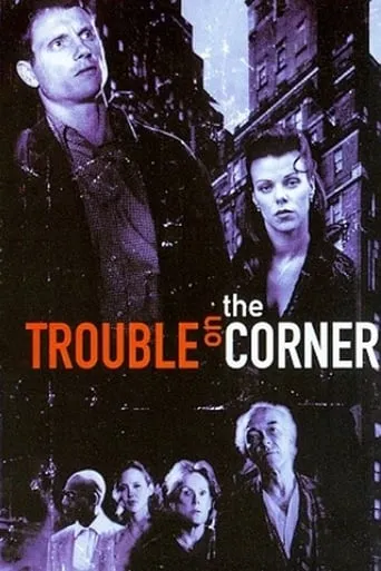 Trouble on the Corner movie poster - Rated 1.5/10