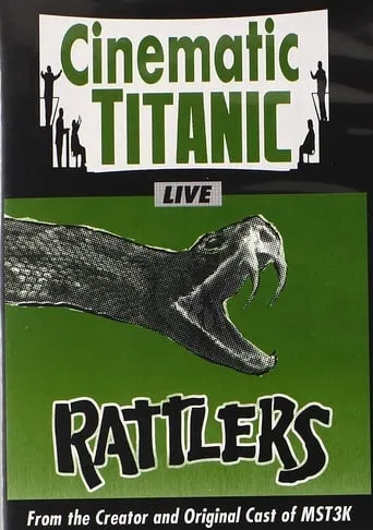 Cinematic Titanic: Rattlers movie poster - Entertainment content