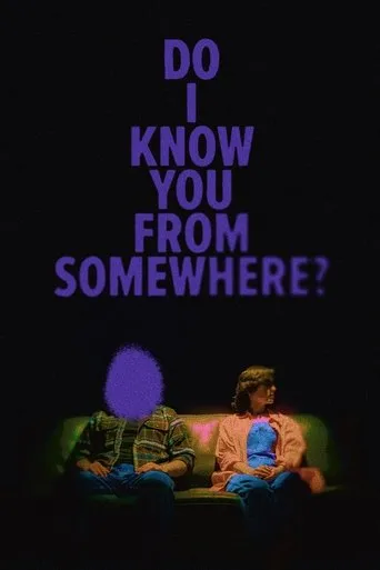 Do I Know You From Somewhere? movie poster - Entertainment content
