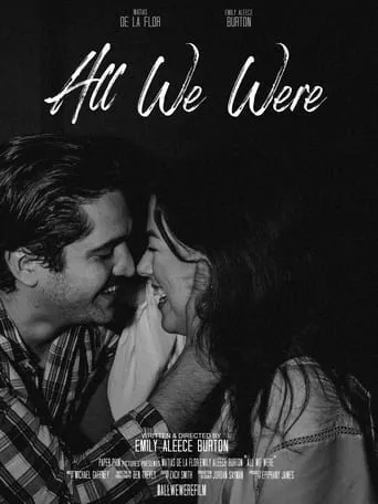 All We Were movie poster - Entertainment content