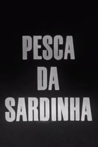 Pesca da Sardinha movie poster - Entertainment content