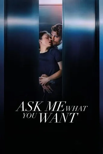 Ask Me What You Want movie poster - Rated 6.1/10