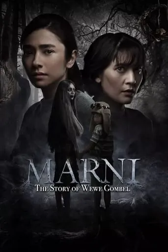 Marni: The Story of Wewe Gombel movie poster - Rated 5.3/10