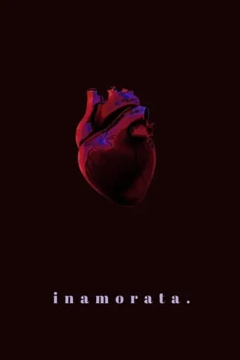 Inamorata movie poster - Entertainment content