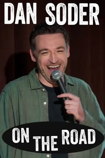 Dan Soder: On the Road movie poster - Rated 8/10