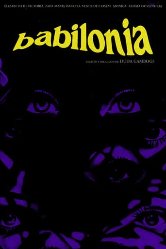 Babylonia movie poster - Entertainment content