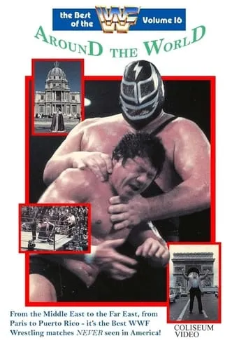 The Best of the WWF: volume 16 Around the World movie poster - Entertainment content