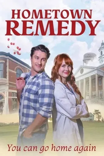 Hometown Remedy movie poster - Rated 6.5/10