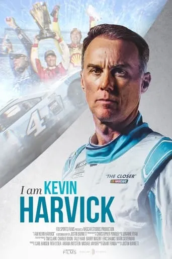 I am Kevin Harvick movie poster - Entertainment content